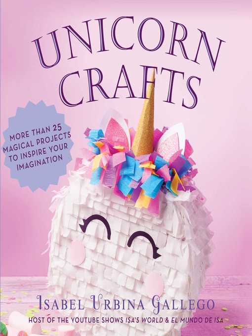 Title details for Unicorn Crafts by Isabel Urbina Gallego - Wait list
